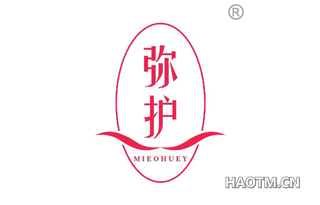 弥护 MIEOHUEY