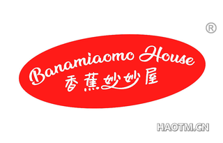 香蕉妙妙屋 BANAMIAOMO HOUSE