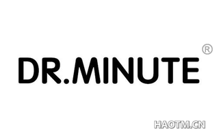 DR MINUTE