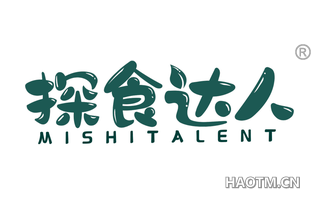 探食达人 MISHITALENT