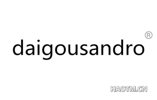  DAIGOUSANDRO