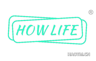  HOW LIFE