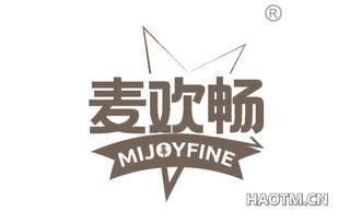 麦欢畅 MIJOYFINE