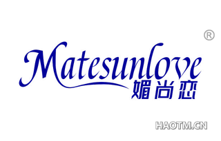 媚尚恋 MATESUNLOVE