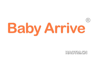 BABY ARRIVE