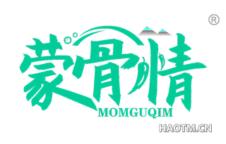 蒙骨情 MOMGUQIM