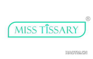 MISS TISSARY