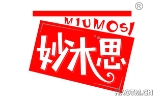 妙木思 MIUMOSI