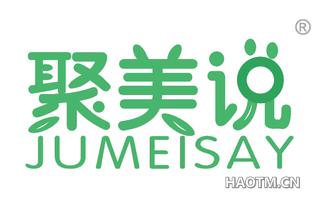 聚美说 JUMEISAY