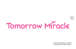 TOMORROW MIRACLE