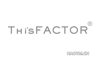 THISFACTOR