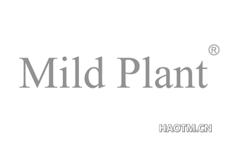 MILD PLANT