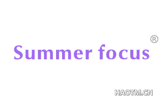 SUMMER FOCUS