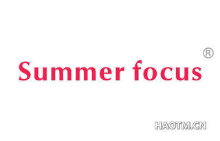 SUMMER FOCUS