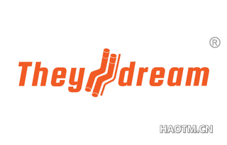 THEY II DREAM