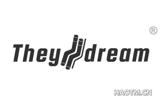 THEY II DREAM