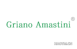 GRIANO AMASTINI