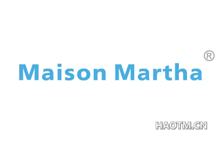  MAISON MARTHA