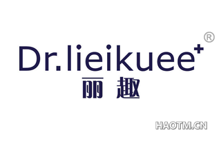 丽趣 DR LIEIKUEE