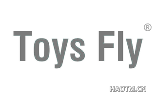 TOYS FLY