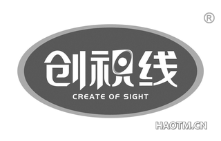 创视线 CREATE OF SIGHT