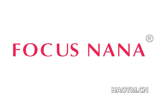 FOCUS NANA