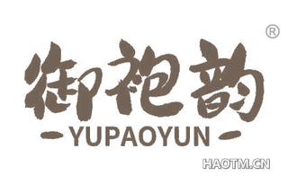 御袍韵 YUPAOYUN