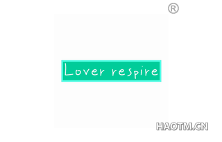 LOVER RESPIRE