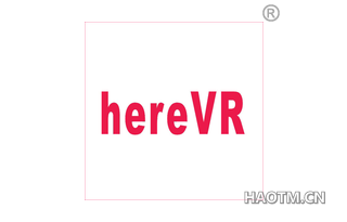 HEREVR