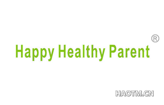 HAPPY HEALTHY PARENT