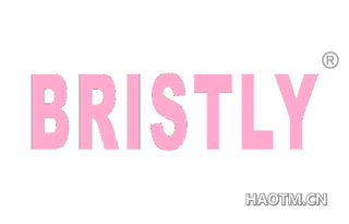 BRISTLY