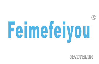 FEIMEFEIYOU