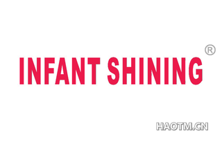 INFANT SHINING