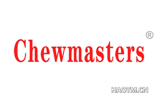 CHEWMASTERS