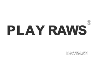 PLAY RAWS