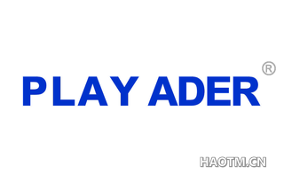 PLAY ADER