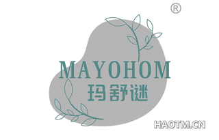 玛舒谜 MAYOHOM