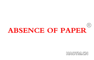 ABSENCE OF PAPER