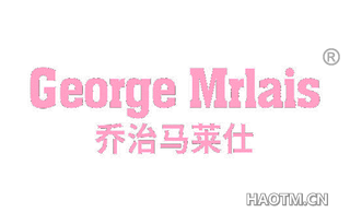 乔治马莱仕 GEORGE MRLAIS