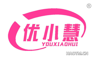 优小慧 YOUXIAOHUI