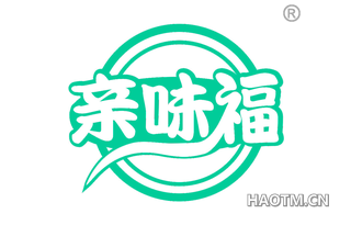 亲味福