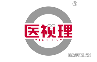 医视理 YICHIIRLY