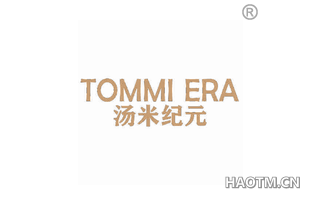 汤米纪元 TOMMI ERA