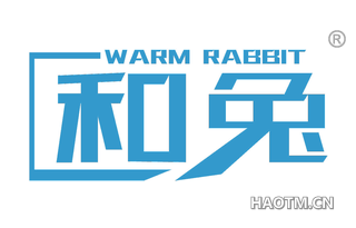 和兔 WARM RABBIT