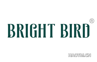 BRIGHT BIRD