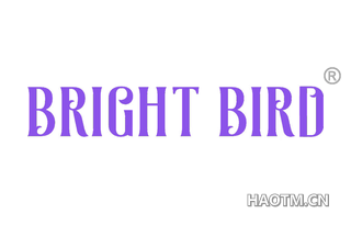 BRIGHT BIRD