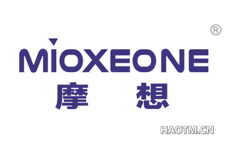 摩想 MIOXEONE