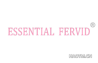 ESSENTIAL FERVID