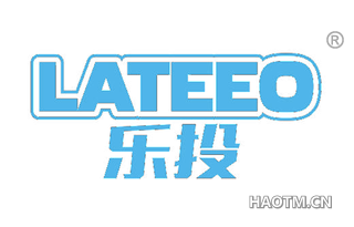 乐投 LATEEO