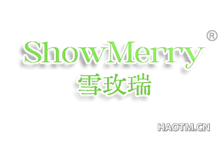 雪玫瑞 SHOWMERRY